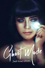 "Ghost Mode" cover featuring a brunette woman in a black tank top holding up a glowing white coin