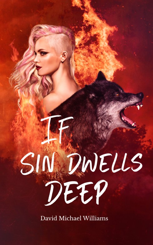 Paperback cover of If Sin Dwells Deep
