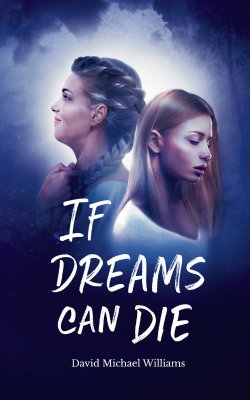 If Dreams Can Die book cover